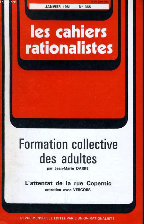 LES CAHIERS RATIONALISTES N 365 - FORMATION COLLECTIVE