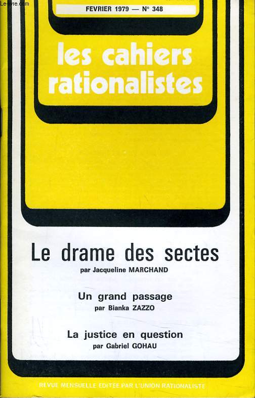 LES CAHIERS RATIONALISTES N348 - LE DRAME DES SECTES