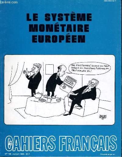 LES CAHIERS FRANCAIS N196 - LE SYSTEME MONETAIRE EUROPEEN