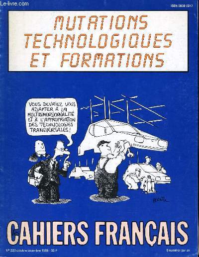 LES CAHIERS FRANCAIS N223 - MUTATIONS TECHNOLOGIQUES ET FORMATIONS