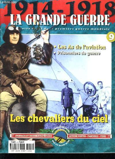 1914-1918 LA GRANDE GUERRE N9 - LES CHEVALIERS DU CIEL