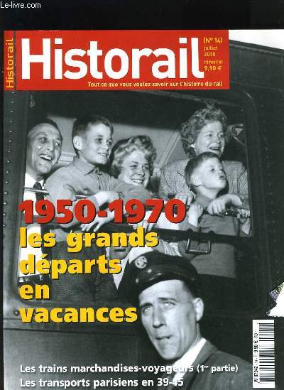 HISTORAIL N14 - 1950-1970 LES GRANDS DEPARTS EN VACANCES