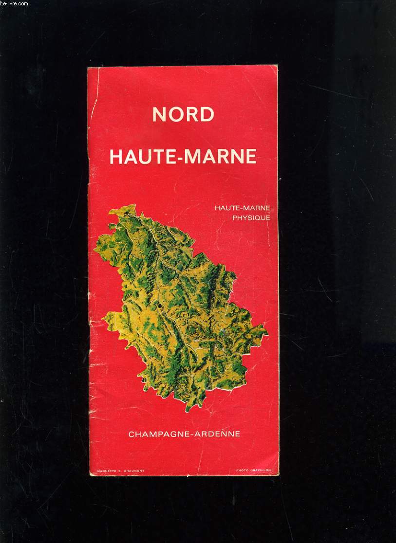 NORD HAUTE-MARNE - CHAMPAGNE ARDENNE