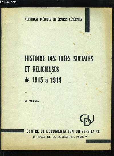 HISTOIRE DES IDEES SOCIALES ET RELIGIEUSES DE 1815 A 1914