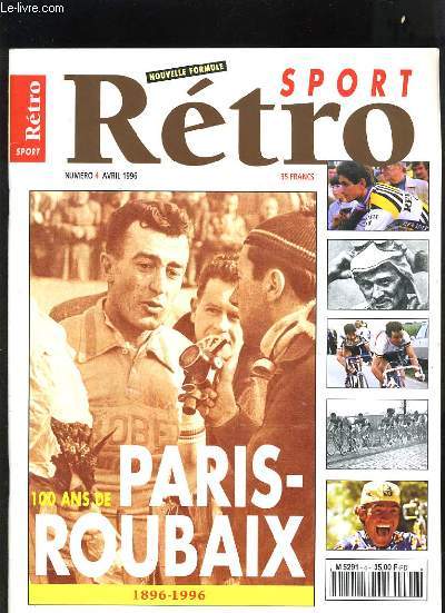RETRO SPORT N4 - 100 ANS DE PARIS-ROUBAIX 1896-1996