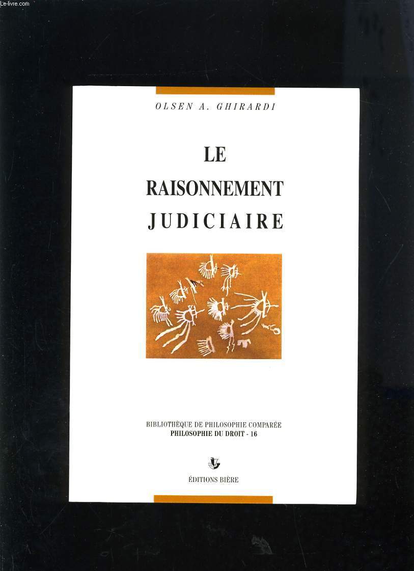LE RAISONNEMENT JUDICIAIRE