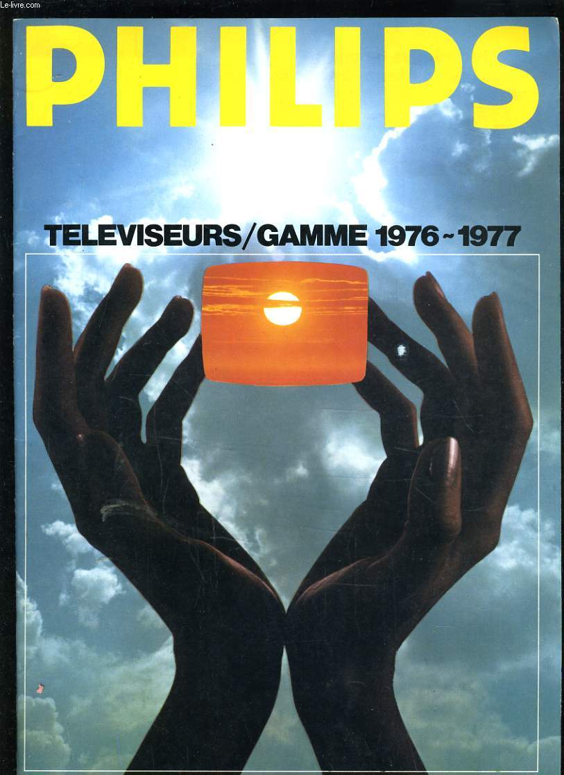 PHILIPS - TELEVISEUR/GAMME 1976-1977