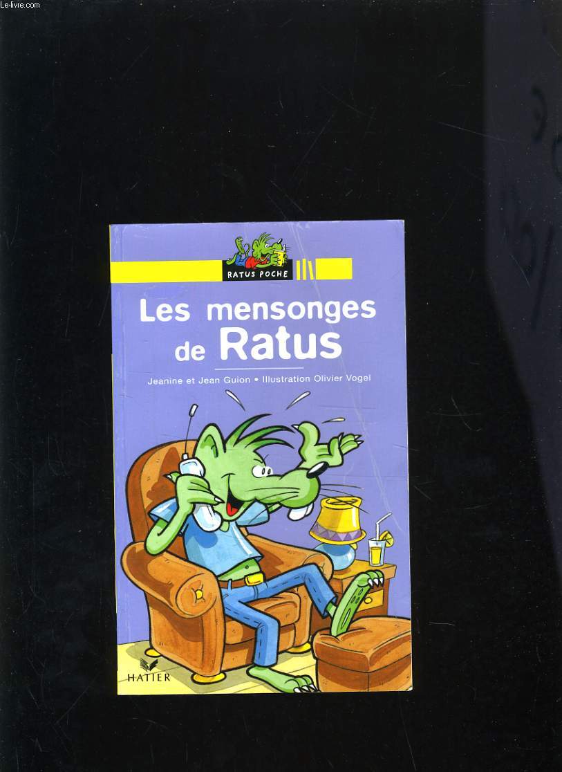 LES MENSONGES DE RATUS