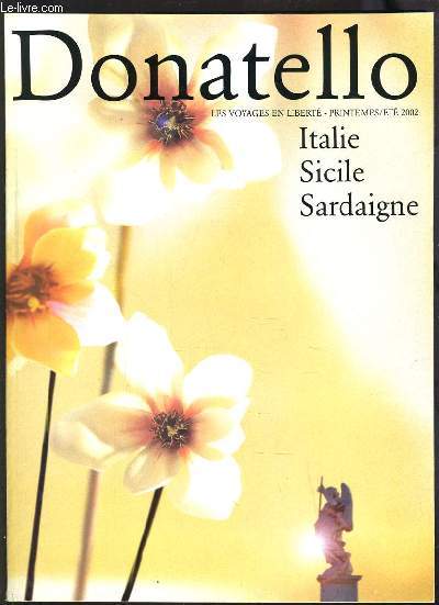 DONATELLO - ITALIE SICILE SARDAIGNE