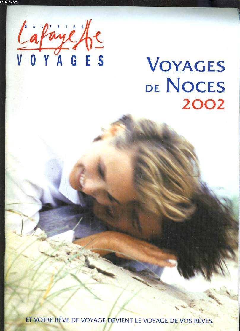 VOYAGES DE NOCES 2002