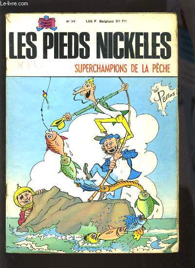 LES PIEDS NICKELES N39 - SUPERCHAMPIONS DE LE PECHE