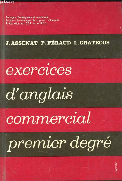 EXERCICES D'ANGLAIS COMMERCIAL PREMIER DEGRE