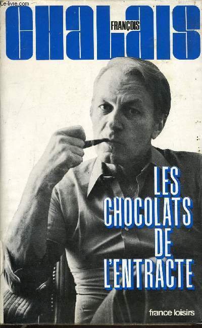 LES CHOCOLATS DE L'ENTRACTE