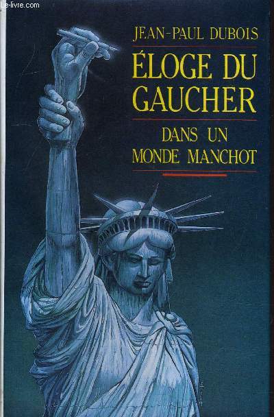 ELOGE DU GAUCHER.