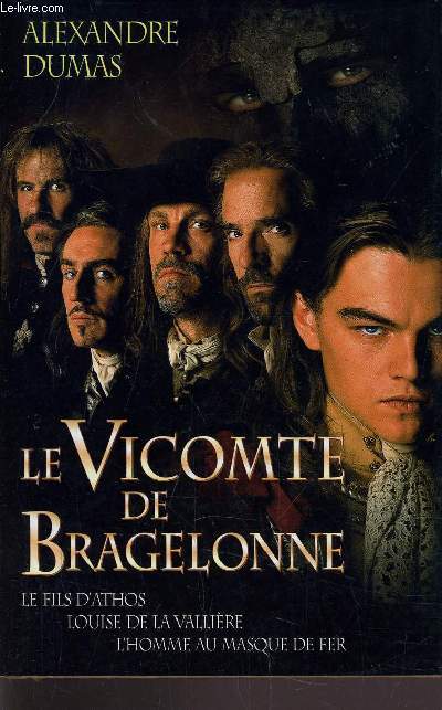 LE VICOMTE DE BRAGELONNE.