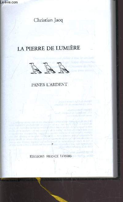 LA PIERRE DE LUMIERE - TOME 3 : PANEB L'ARDENT.