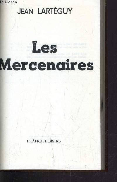 LES MERCENAIRES.