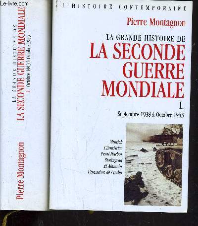 LA SECONDE GUERRE MONDIALE - TOME 1 - TOME 2.