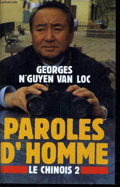 LE CHINOIS - TOME 2 : PAROLES D'HOMMES.