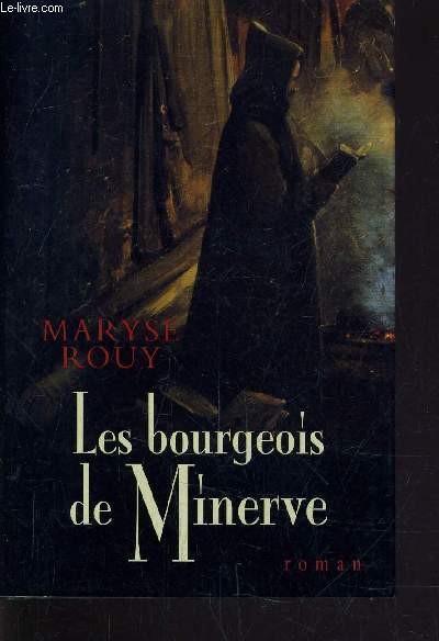 LES BOURGEOIS DE MINERVE.