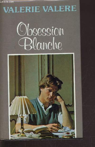 OBSESSION BLANCHE.