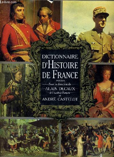 DICTIONNAIRE D'HISTOIRE DE FRANCE PERRIN.