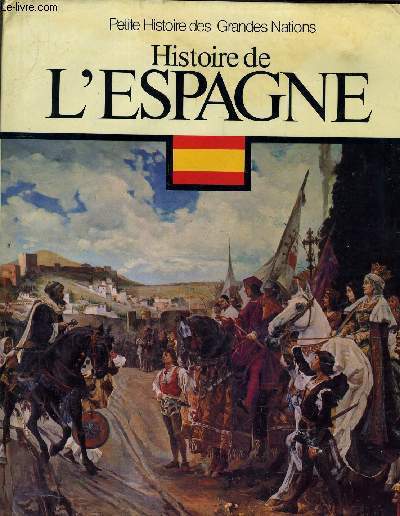 HISTOIRE DE L'ESPAGNE.