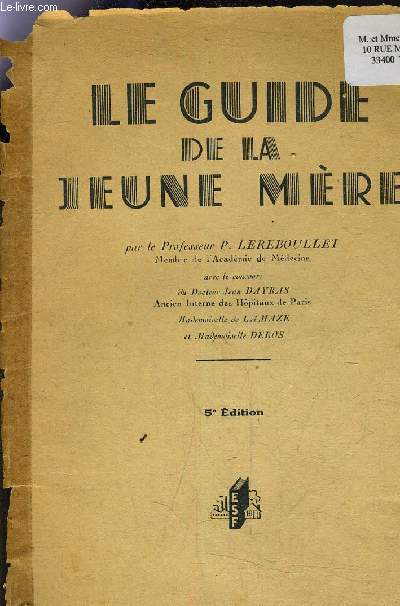 LE GUIDE DE LA JEUNE MERE - 5EME EDITION.