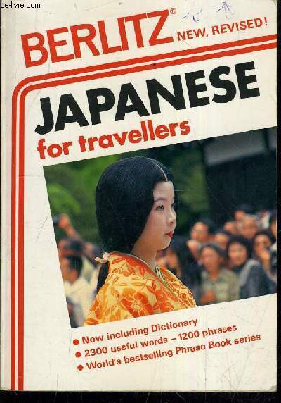 JAPANESE FOR TRAVELLERS - OUVRAGE EN MULTILINGUES.
