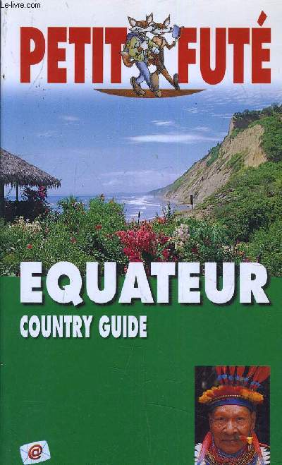 EQUATEUR COUNTRY GUIDE.