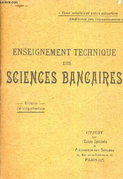 ENSEIGNEMENT TECHNIQUE DES SCIENCES BANCAIRES.