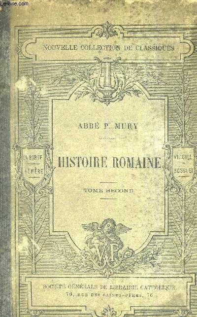 HISTOIRE ROMAINE - TOME SECOND.