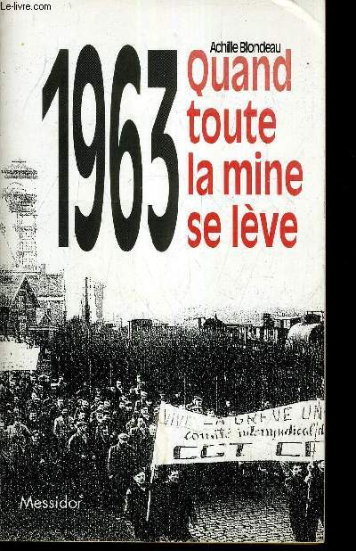1963 QUAND TOUTE LA MISE SE LEVE.