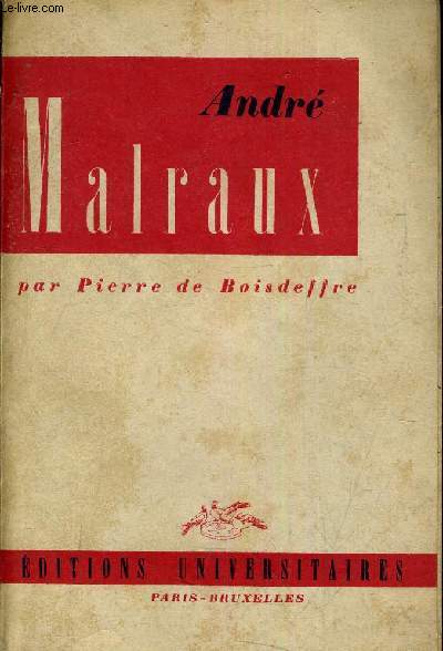 ANDRE MALRAUX.