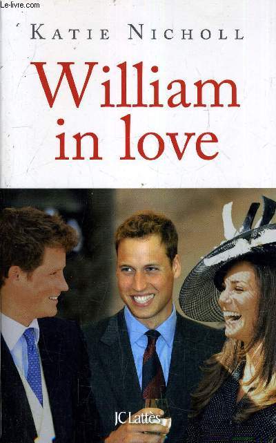 WILLIAM IN LOVE.