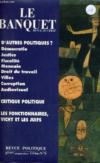 LE BANQUET REVUE DU CERAP - REVUE POLITIQUE - 2EME SEMESTRE 1996 N9.