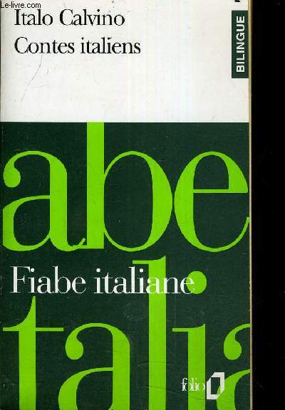 FIABE ITALIANE - CONTES ITALIENS.