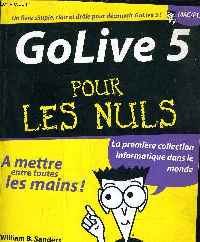 GOLIVE 5 POUR LES NULS.
