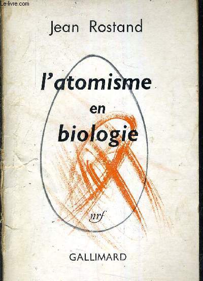 L'ATOMISME EN BIOLOGIE.