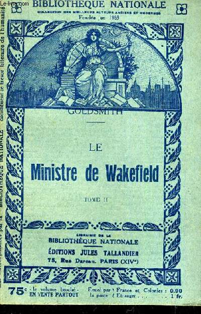 LE MINISTERE DE WAKEFIELD TOME 2 - HISTOIRE SUPPOSE ECRITE PAR LUI MEME.