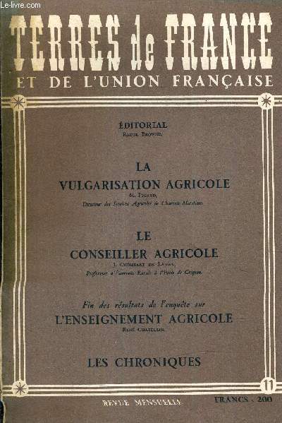REVUE MENSUELLE TERRES DE FRANCE DE L'UNION FRANCAISE L'ENSEIGNEMENT AGRICOLE N11 1955.