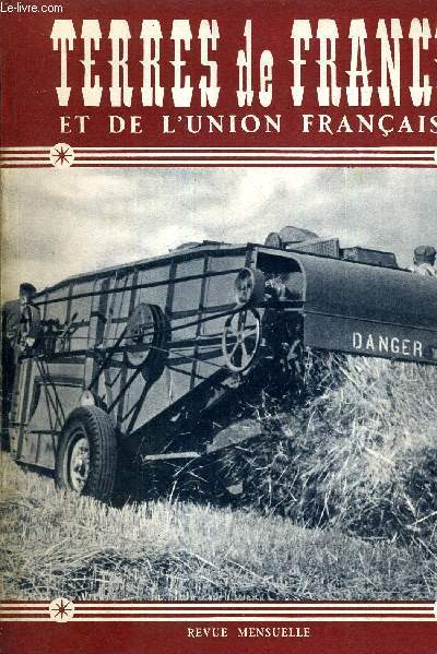 REVUE MENSUELLE TERRES DE FRANCE ET DE L'UNION FRANCAISE N2 1953.