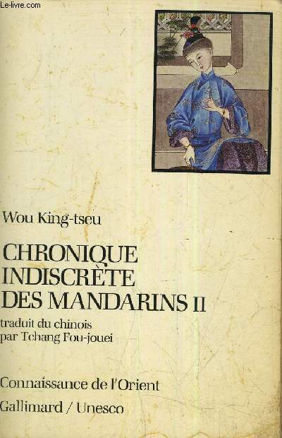 CHRONIQUE INDISCRETE DES MANDARINS II .