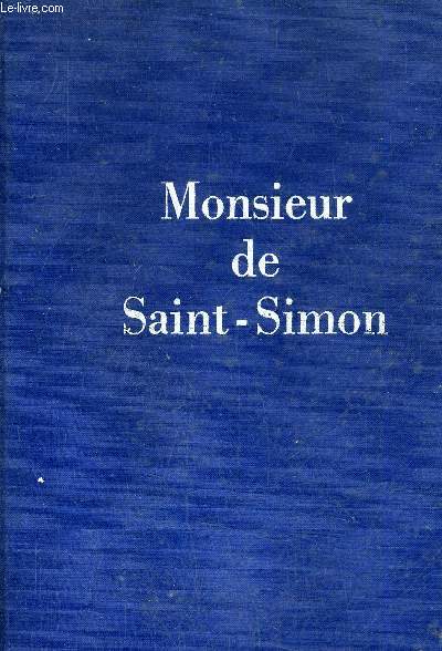 MONSIEUR DE SAINT SIMON.