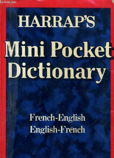 HARRAP'S MINI POCKET FRENCH AND ENGLISH DICTIONARY.