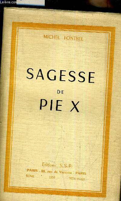 SAGESSE DE PIE X.