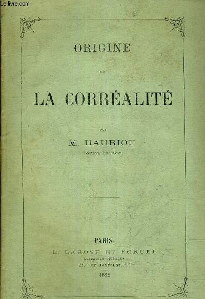 ORIGINE DE LA CORREALITE - (PLAQUETTE).