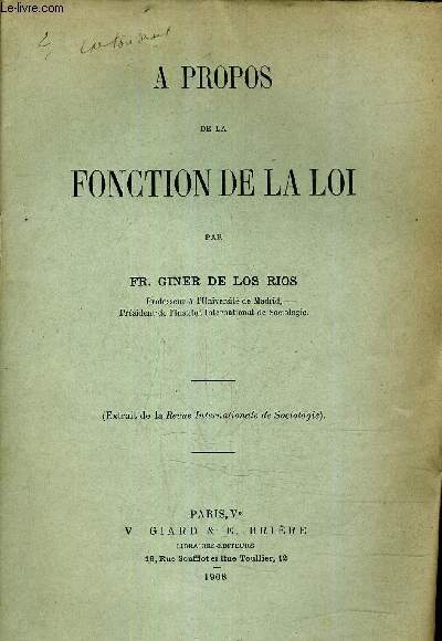 A PROPOS DE LA FONCTION DE LA LOI - EXTRAIT DE LA REVUE INTERNATIONALE DE SOCIOLOGIE.