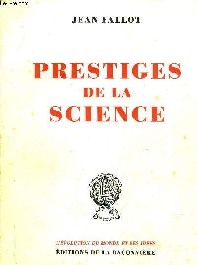 PRESTIGES DE LA SCIENCE.