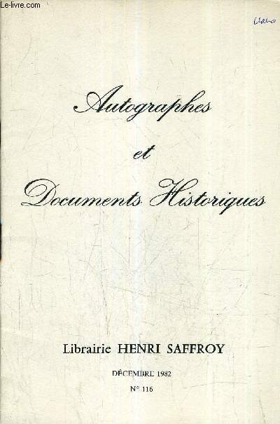 AUTOGRAPHES ET DOCUMENTS HISTORIQUES - N116 DECEMBRE 1982 - LIBRAIRIE HENRI SAFFROY - REFERENCE DE 968 A 1094.